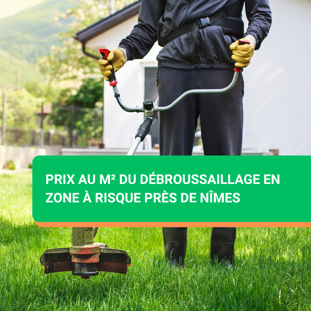 Prix au m² du débroussaillage en zone à risque près de Nîmes